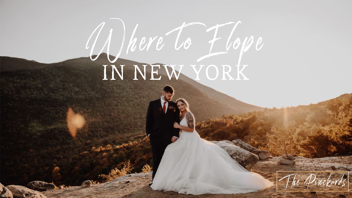 Best Places in New York State to Elope